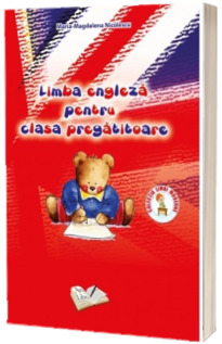 Limba engleza pentru clasa pregatitoare (Colectia Limbi Moderne)