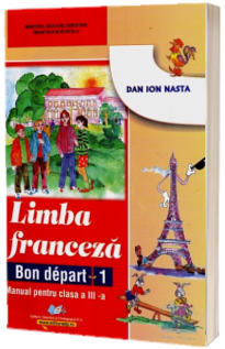 Limba franceza (L1), manual pentru clasa a III-a (Stare: noua, cu defecte la coperta)