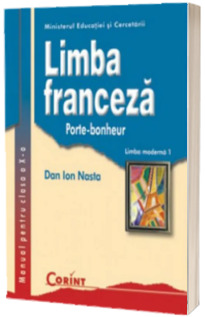 LIMBA FRANCEZA L1 - Manual pentru clasa a X-a (noua, cu defecte la cotor si la coperta)