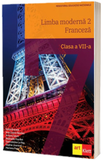 Limba franceza manual - L2, pentru clasa a VII-a