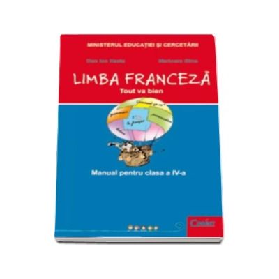 Limba Franceza, tout va bien - Manual pentru clasa a IV-a