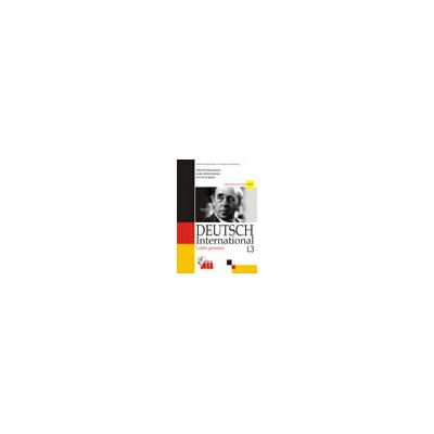Limba Germana L 3- Deutsch International- Manual clasa a-XII-a