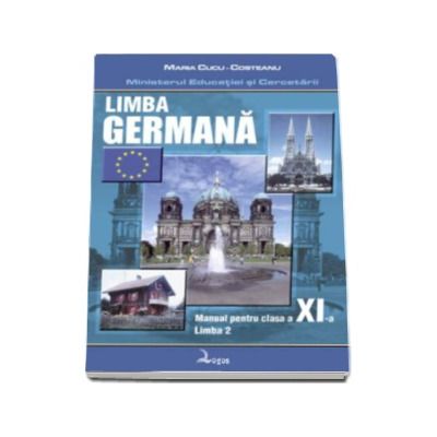 Limba germana. Manual pentru clasa a XI-a - Limba moderna a II-a