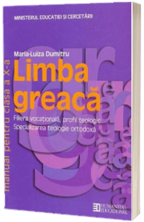 Limba greaca. Manual clasa a X-a