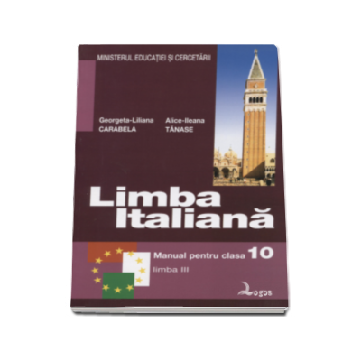 Limba italiana. Manual pentru clasa a X-a - Limba moderna a III-a