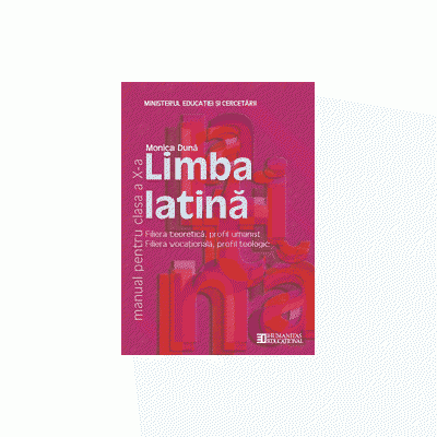 Limba Latina - Manual pentru clasa a X-a