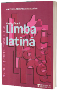Limba Latina - Manual pentru clasa a XI-a