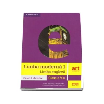 Limba moderna 1, limba engleza. Caietul elevului pentru clasa a V-a