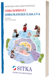 Limba moderna 1, limba franceza. Manual pentru clasa a V-a