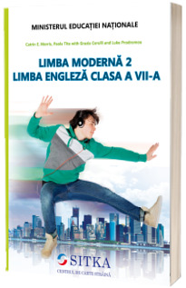 Limba moderna 2, Limba Engleza. Manual pentru clasa a VII-a