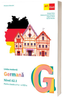 Limba moderna germana, nivel A2.1. Manual pentru clasa a VI-a