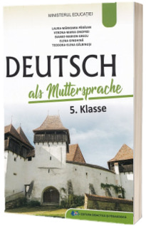 Limba si literatura materna germana - Clasa 5 - Manual