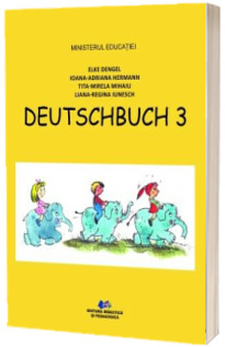 Limba si Literatura Materna Germana. Manual pentru clasa a III-a (Ordin de Ministru nr. 5022/06.07.2023)