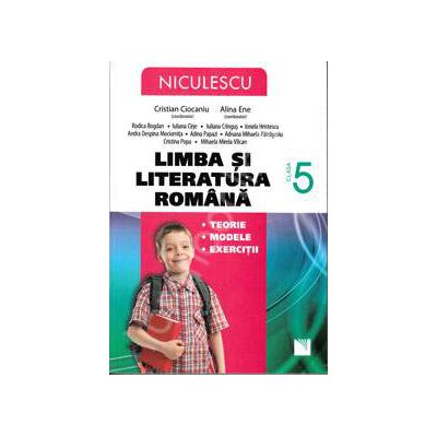 Limba si literatura romana. Auxiliar pentru clasa a V-a (Editie revizuita si imbunatatita)