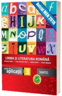 Limba si Literatura Romana. Caiet de aplicatii pentru clasa a III-a - Anicuta Todea