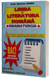 Limba si literatura romana - DRAMATURGIA