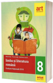 Limba si literatura romana, Evaluare nationala 2018 la finalul clasei a VIII-a