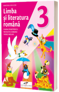 Limba si literatura romana. Manual pentru clasa a III-a