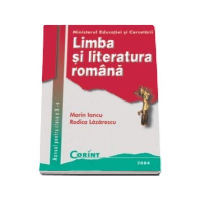 Limba si literatura romana, manual pentru clasa a IX-a (Marin Iancu)