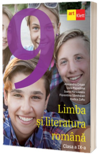 Limba si literatura romana. Manual pentru, clasa a IX-a