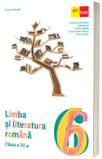 Limba si literatura romana. Manual pentru clasa a VI-a (Ordin de Ministru nr. 5022/06.07.2023)