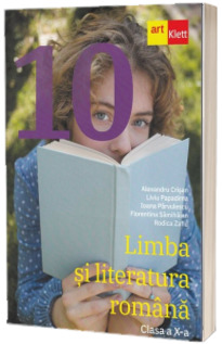 Limba si literatura romana. Manual pentru clasa a X-a