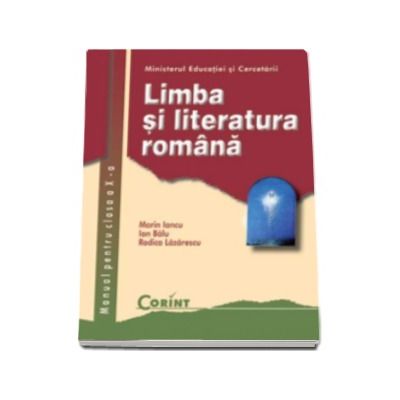 Limba si literatura romana manual pentru clasa a X-a (Marin Iancu)