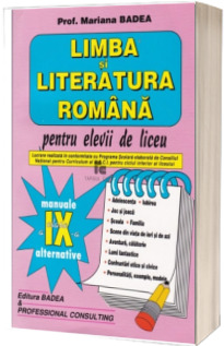 Limba si literatura romana, pentru clasa a IX-a