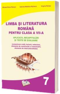 Limba si literatura romana pentru clasa a VII-a