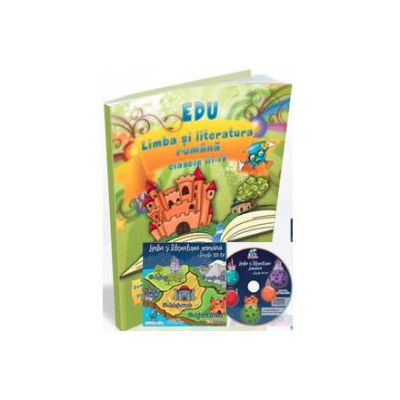 Limba si literatura romana, pentru clasele a III-a si a IV-a (Contine CD cu soft educational)