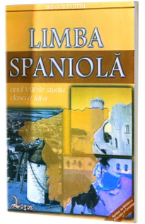 Limba spaniola. Manual pentru clasa a XII-a - limba a II-a