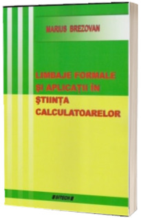 Limbaje formale si aplicatii in stiinta calculatoarelor