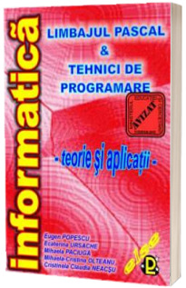 Limbajul Pascal & Tehnici de programare