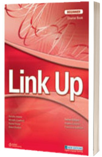 Link Up Beginner. Students Book with Audio CD