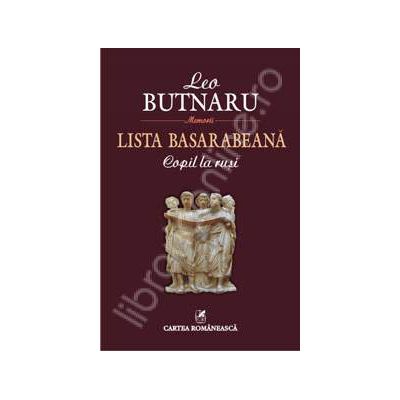 Lista basarabeana. Copil la rusi