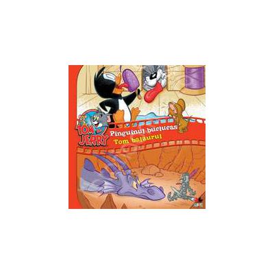 Tom si Jerry : Pinguinul buclucas. Tom balaurul