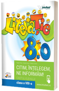 Literatie 8.0. Clasa a VIII-a