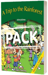 Literatura adaptata pentru copii. A trip to the Rainforest. Manualul profesorului cu cross-platform app