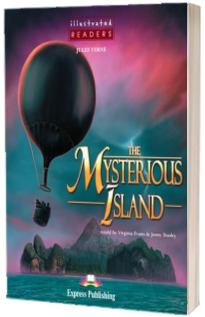 Literatura adaptata pentru copii - The Mysterious Island