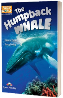 Literatura CLIL The Humpback Whale reader cu Multi-Rom