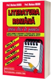 Literatura romana pentru elevii de gimnaziu