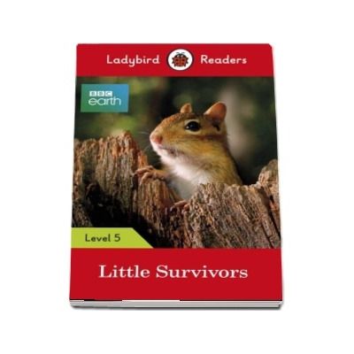 Little Survivors - Ladybird Readers (Level 5)