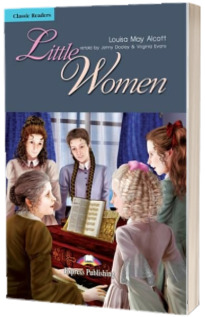 Little Women. Classic Readers