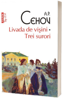 Livada de visini - Trei surori (Editie de buzunar)