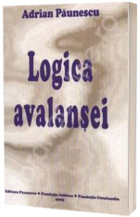 Logica avalansei Logica avalansei