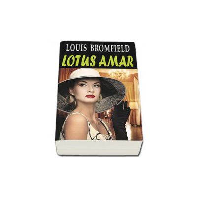 Lotus amar (Bromfield, Louis)