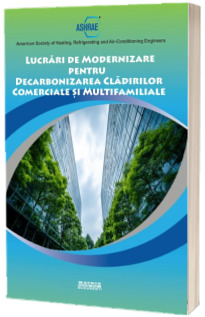 Lucrari de modernizare pentru decarbonizarea cladirilor comerciale si multifamiliale