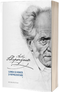 Lumea ca vointa si reprezentare