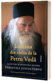 Lumina din chilia de la Petru Voda Lumina din chilia de la Petru Voda