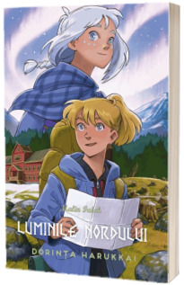 Luminile Nordului. Dorinta Harukkai